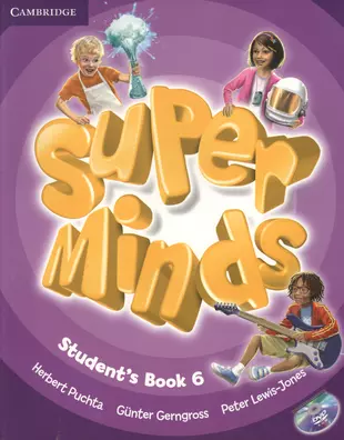 Super minds student book. Книги super Minds. Super Minds пособия. Учебник Cambridge super Minds. Учебник super Minds 6.