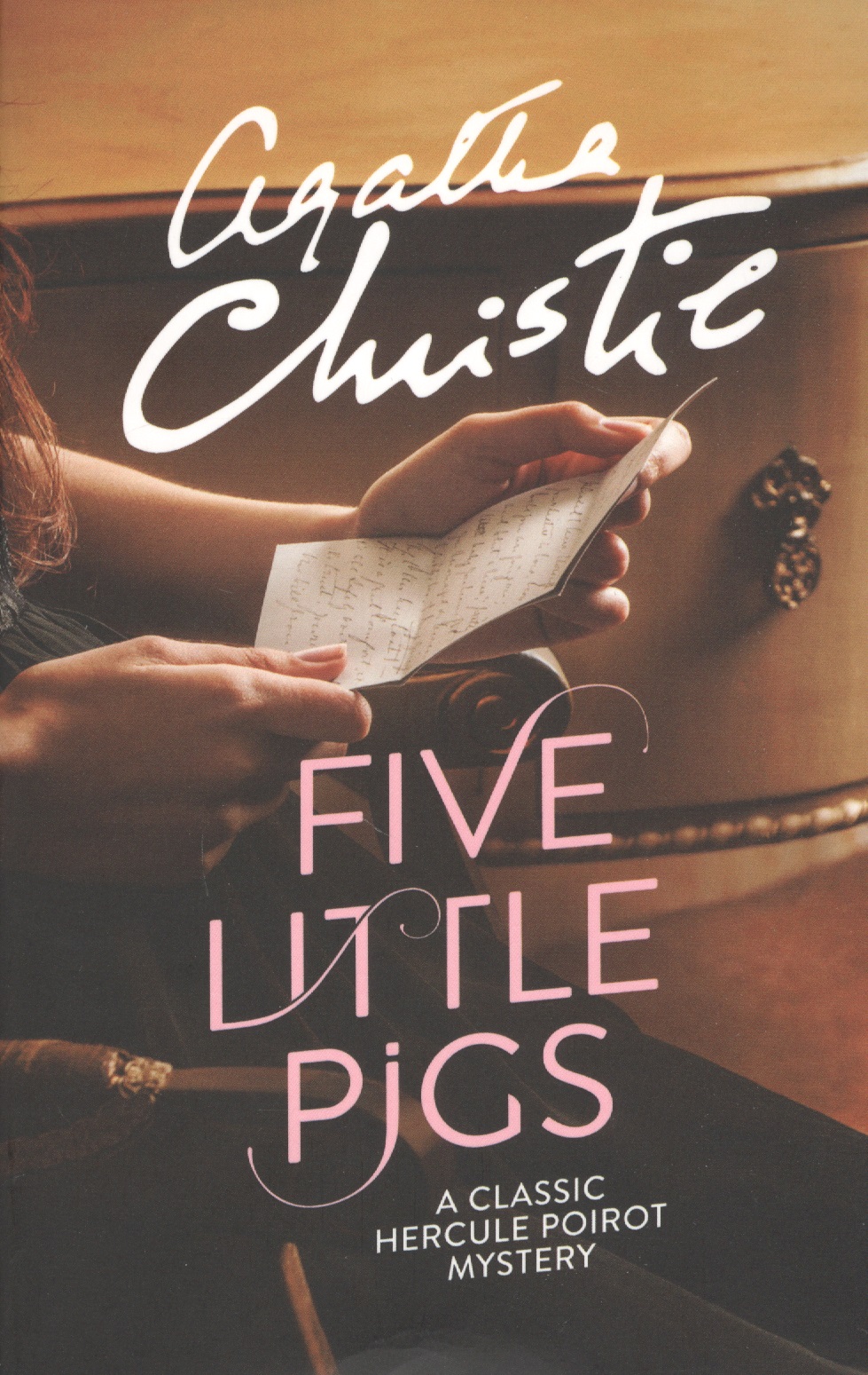Five Little Pigs (AClassicHerculePoirotMystery) Christie