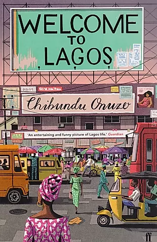 Welcome to Lagos (м) Onuzo — 2617492 — 1