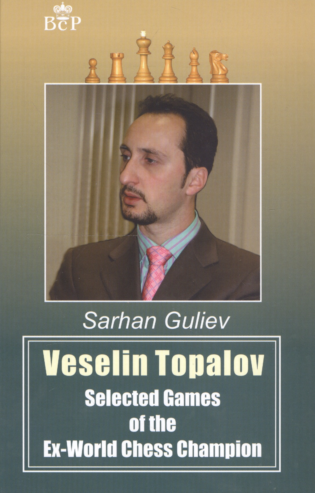 Guliev Sarhan Veselin Topalov. Selected Games of Ex-World Chess Champion professional chess set 95mm 650gr double vezirli flocked