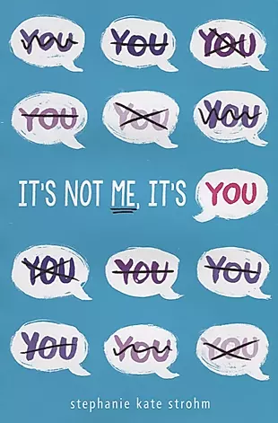 It's Not Me, It's You — 2623692 — 1