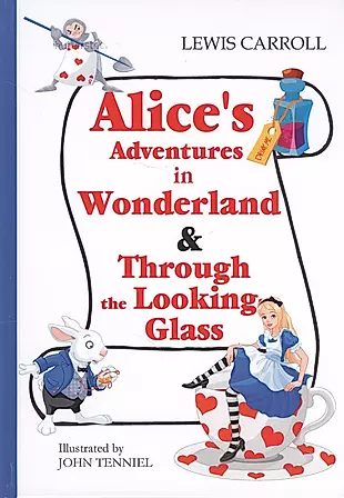 Alices Adventures in Wonderland  Through the Looking-Glass — 2625319 — 1