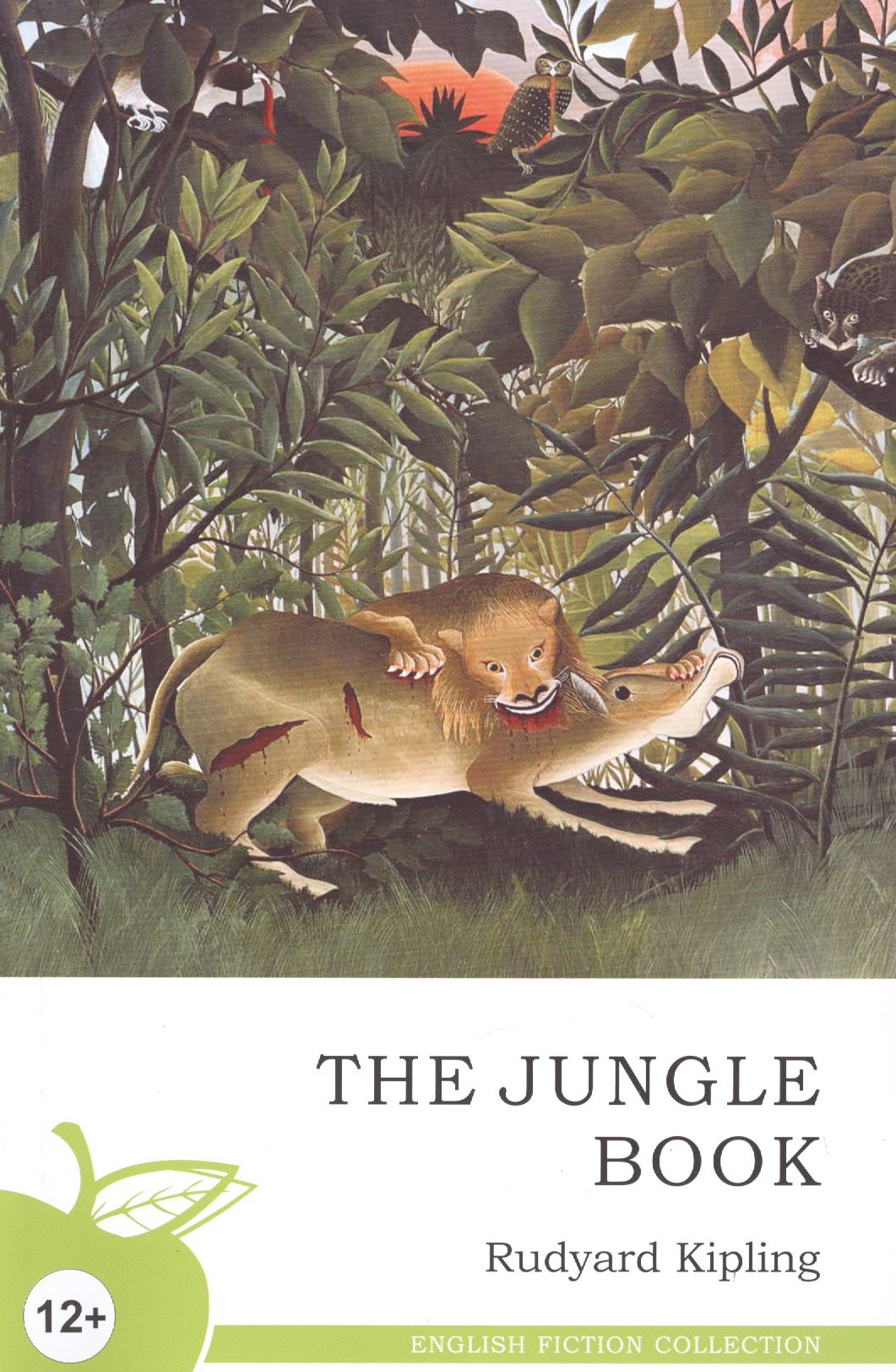 

The Jungle Book = Книга джунглей: сборник новелл (На английском языке)