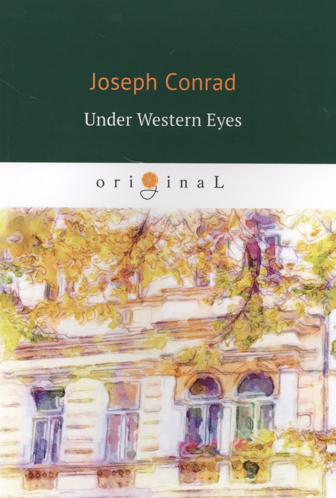 

Under Western Eyes = Западные глаза: роман на англ.яз