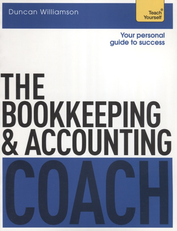 

The Bookkeeping and Accounting Coach
