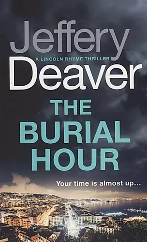 The Burial Hour (м) Deaver — 2639723 — 1