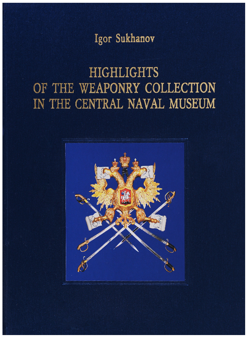 Highlights of the Weaponry Collection in Central Naval Museum