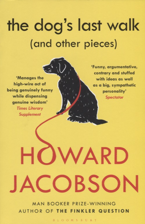 Jacobson Howard The Dog's Last Walk jacobson h the dog s last walk
