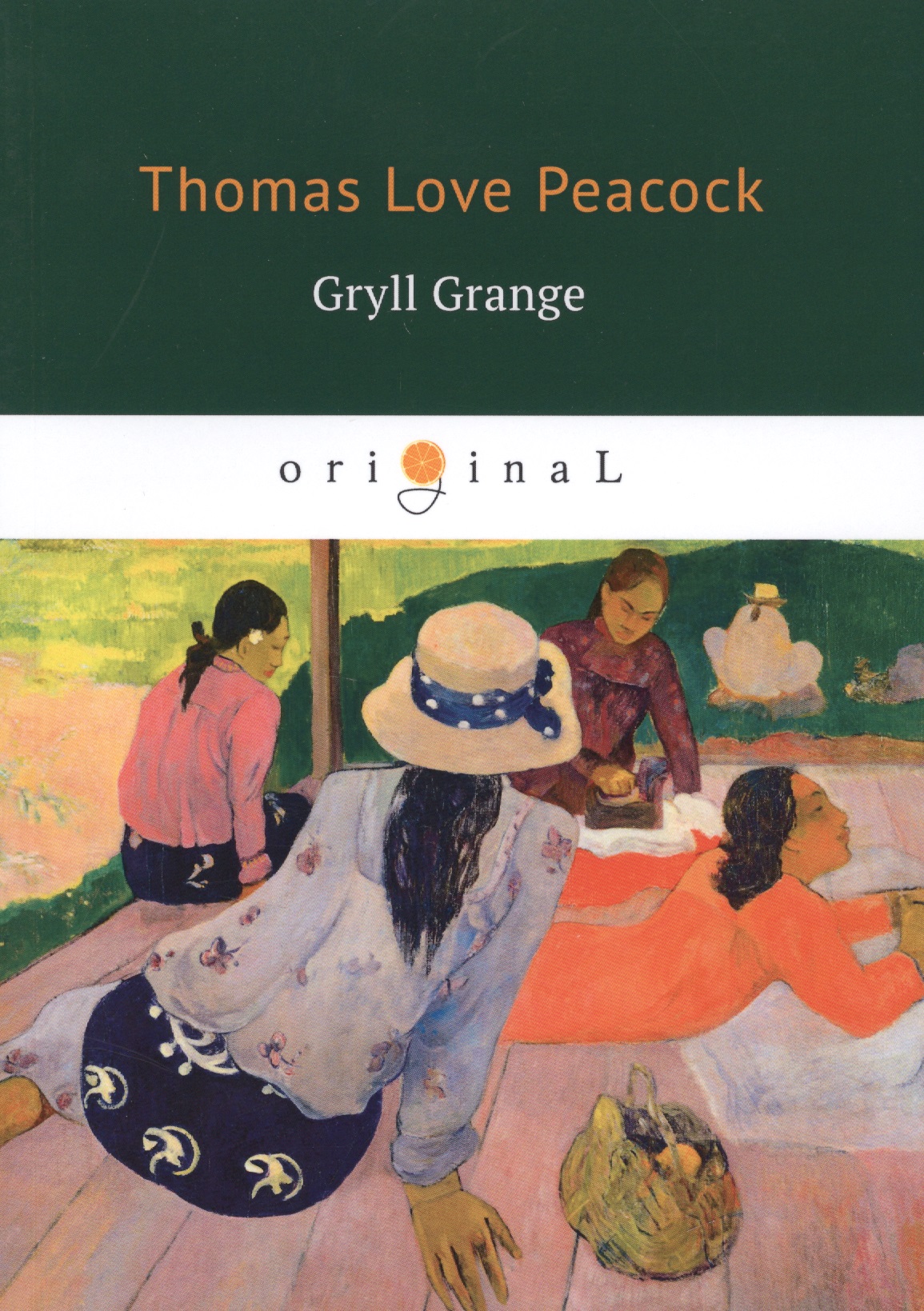 Пикок Томас Лав Gryll Grange = Усадьба Грилла: на английском языке peacock t gryll grange усадьба грилла на англ яз