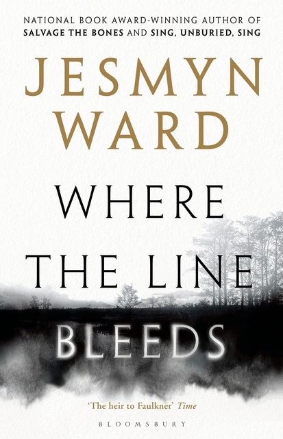 Where the Line Bleeds  ward jesmyn where the line bleeds