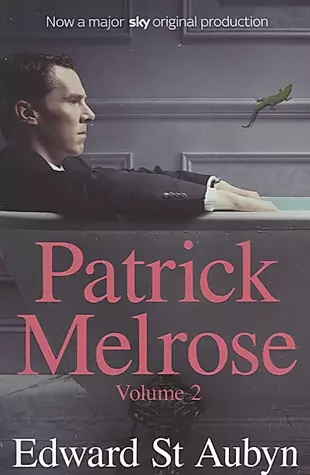Patrick Melrose. Volume 2  — 2675295 — 1