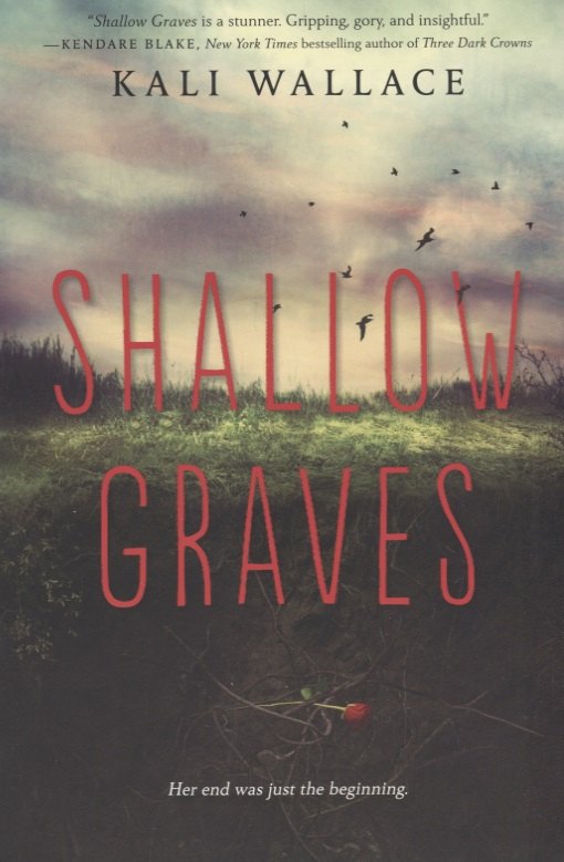 

Shallow Graves (м) Wallace