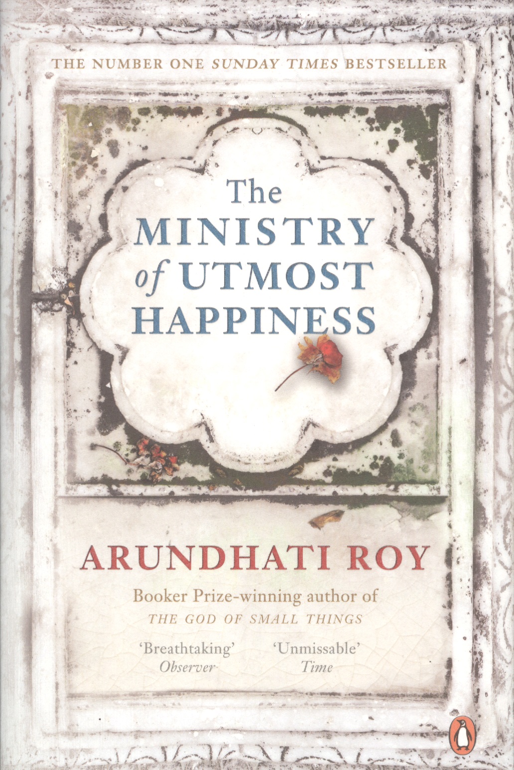 arundhati roy the ministry of utmost happiness The Ministry of Utmost Happiness