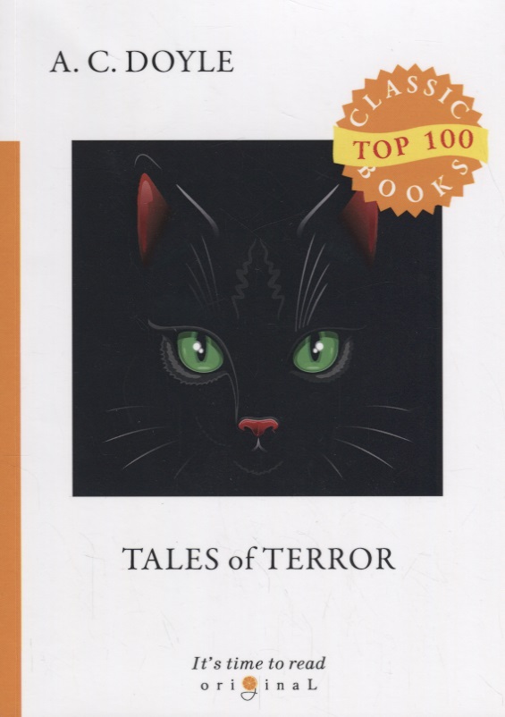 Дойл Артур Конан Tales of Terror Рассказы ужастики (на англ.яз) (мTop100CB) Doyle tales of terror