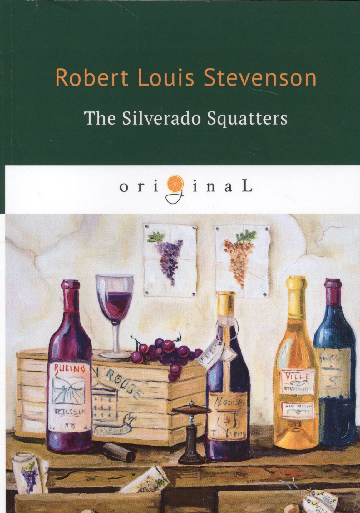 

The Silverado Squatters = Поселенцы Силверадо: на англ.яз