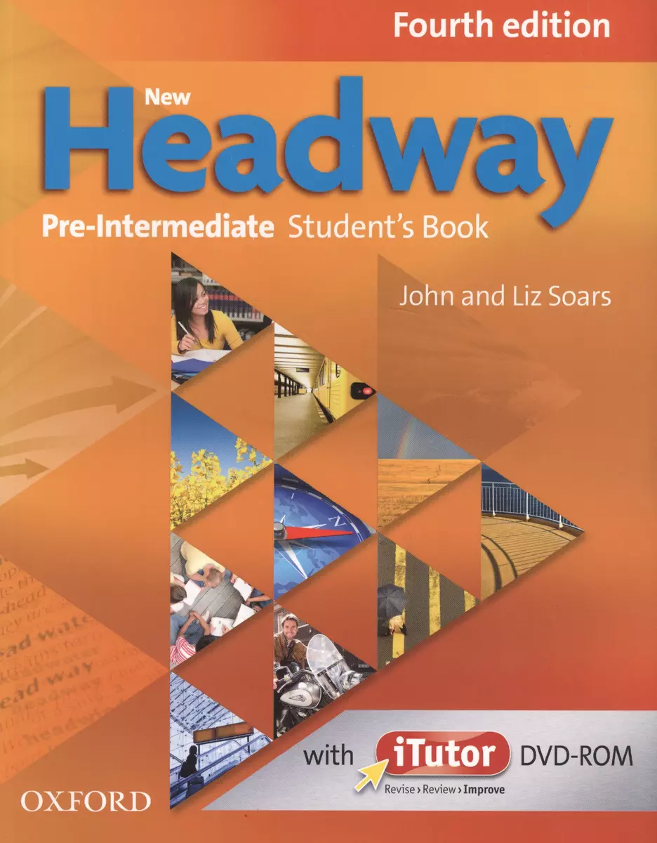 New Headway PRE-INT 4ED SB+ itutor DVD-R pack (John Soars) - купить книгу с  доставкой в интернет-магазине «Читай-город». ISBN: 978-0-19-476966-2