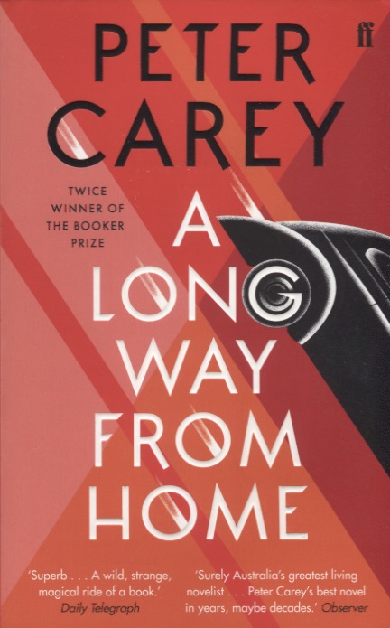 Carey Peter A Long Way From Home legacy white south eastern australia hardy’s