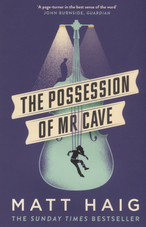 pearce bryony little rumours Haig Matt The Possession of Mr Cave
