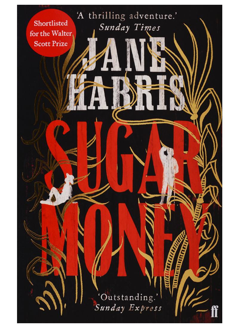 Sugar Money harris jane sugar money