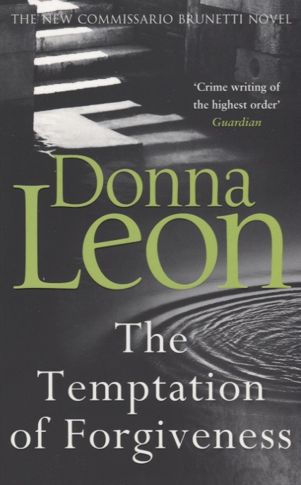 Leon Donna The Temptation of Forgiveness