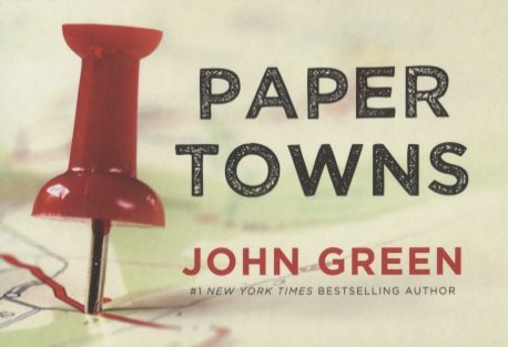 

Paper Towns