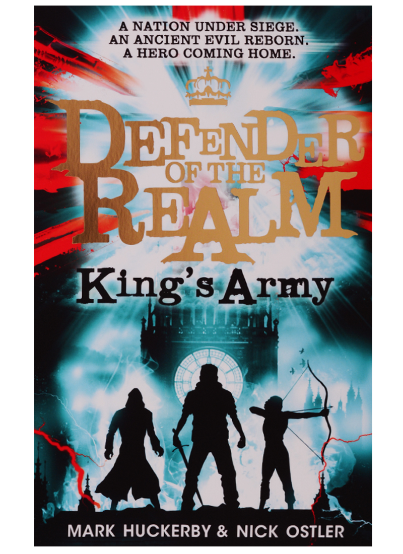 Defender of the Realm. Kings Army