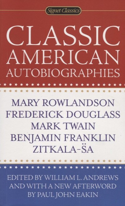 

Classic American Autobiographies