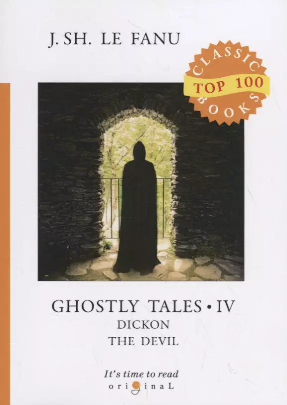 Le Fanu Joseph Sheridan - Ghostly Tales IV. Dickon the Devil