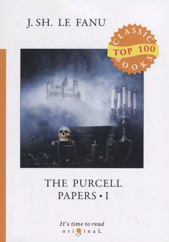 Le Fanu Joseph Sheridan - The Purcell Papers 1