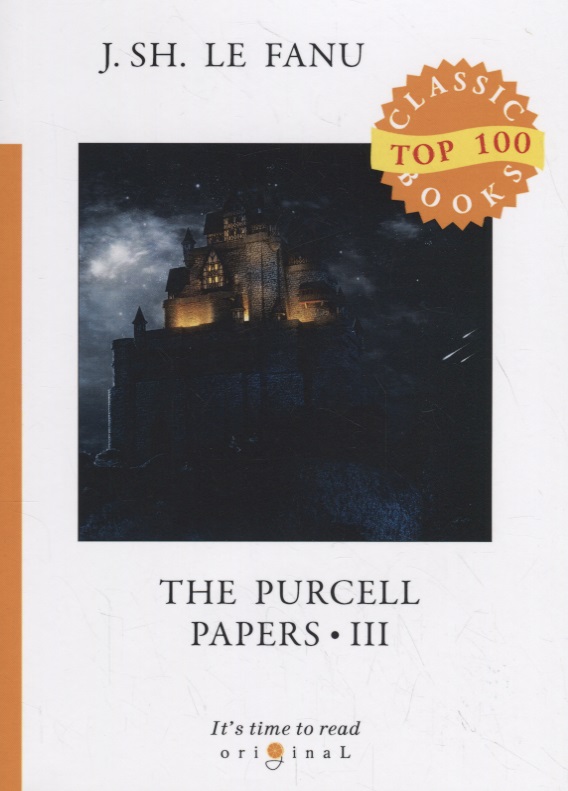 Le Fanu Joseph Sheridan The Purcell Papers 3