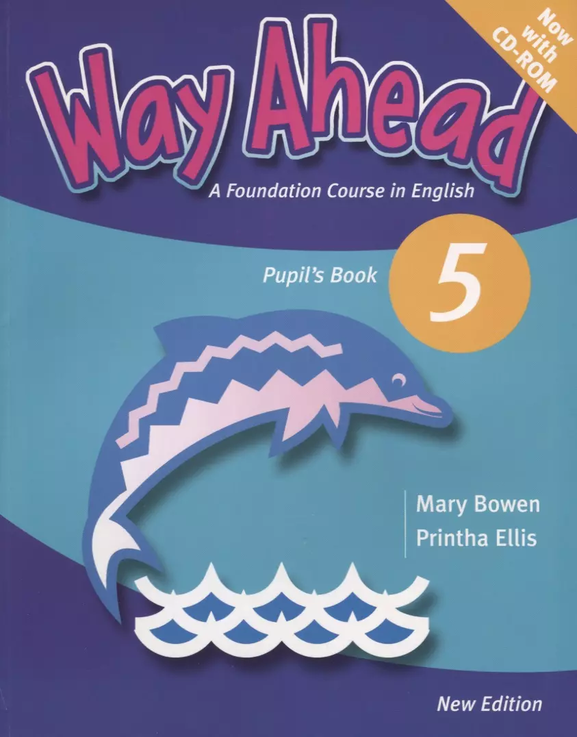 Way Ahead 5 Pupils Book + CD-ROM Pack (Mary Bowen) - купить книгу с  доставкой в интернет-магазине «Читай-город». ISBN: 978-0-23-040977-4