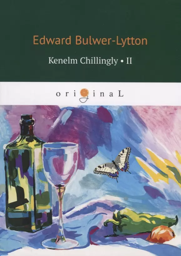 Bulwer-Lytton Edward Kenelm Chillingly II