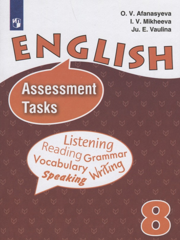 English. Assessment Tasks.  .    . 8 