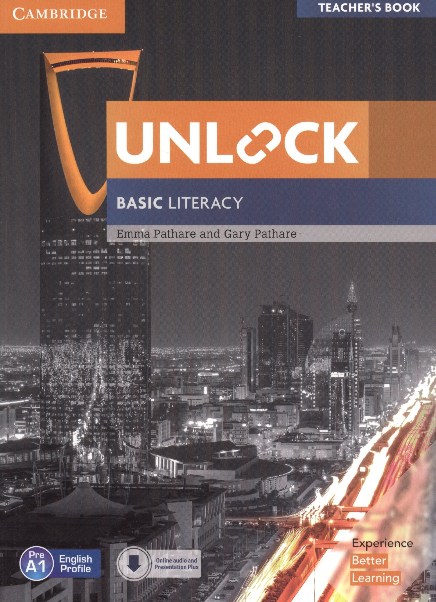 

Unlock. Basic Literacy. Teacher's Book. English Profile Pre A1