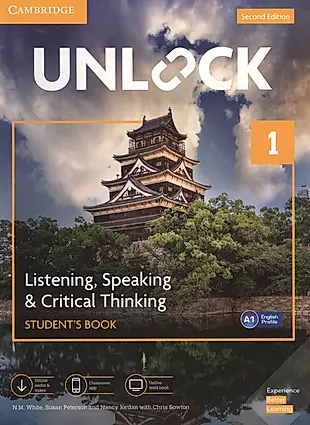Unlock. Level 1. Listening, Speaking & Critical Thinking. Student`S Book. English Profile A1 — 2733468 — 1