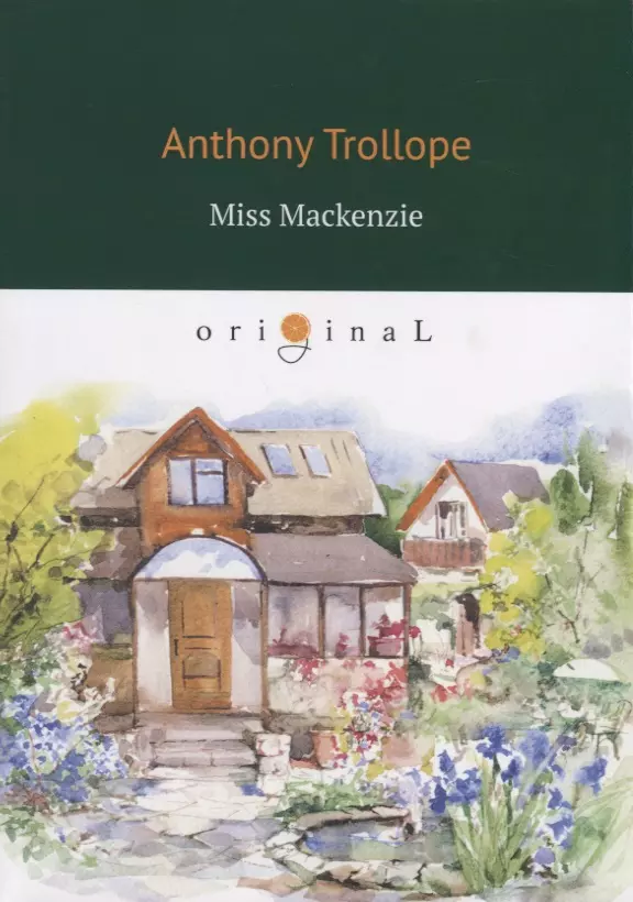 Trollope Anthony - Miss Mackenzie