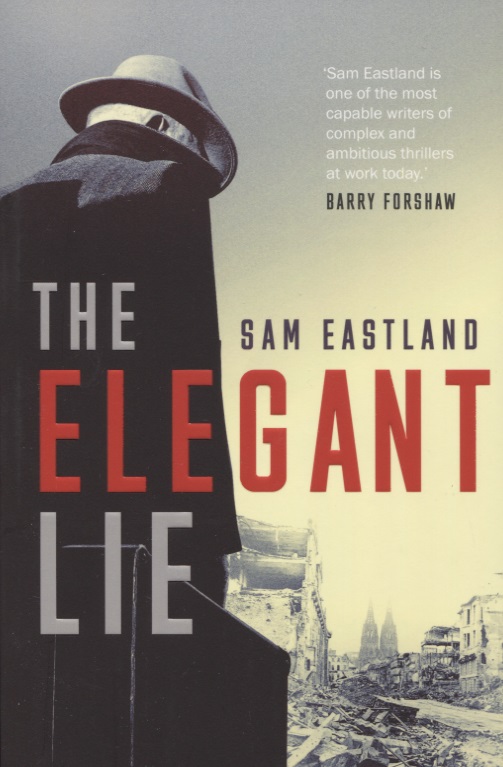 Eastland Sam The Elegant Lie цена и фото