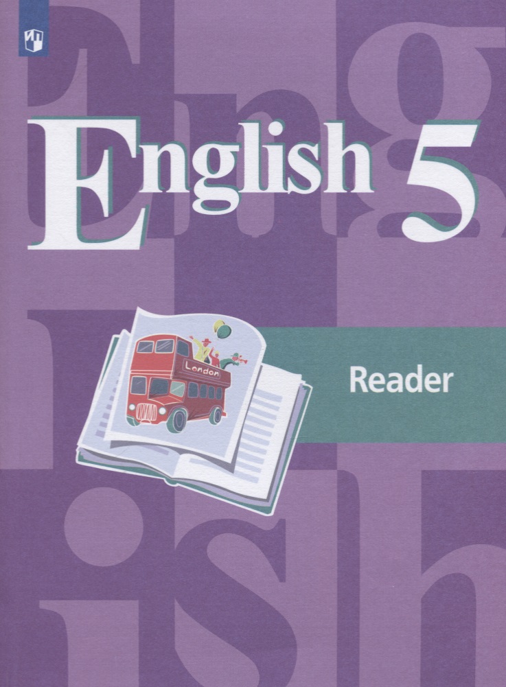 English. Reader /  .   . 5 .     
