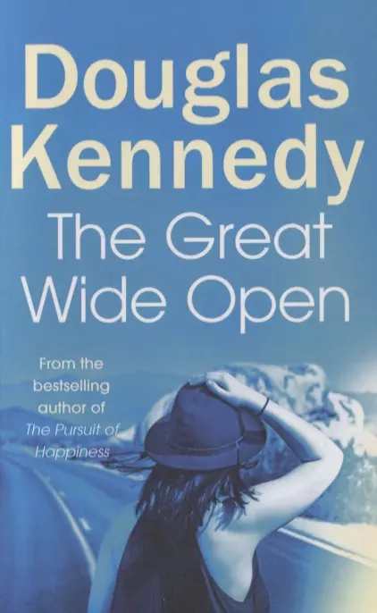 Кеннеди Дуглас - The Great Wide Open