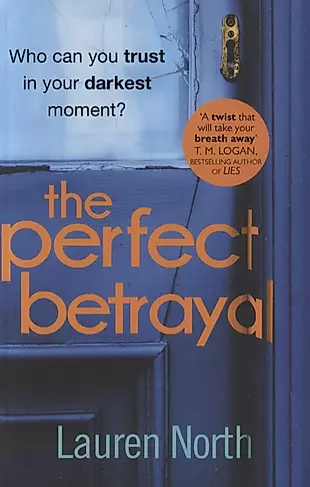 The Perfect Betrayal — 2762146 — 1