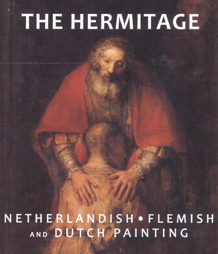 цена Ермакова Полина Ю. The Hermitage. Netherlandish: Flemish. Dutch Painting
