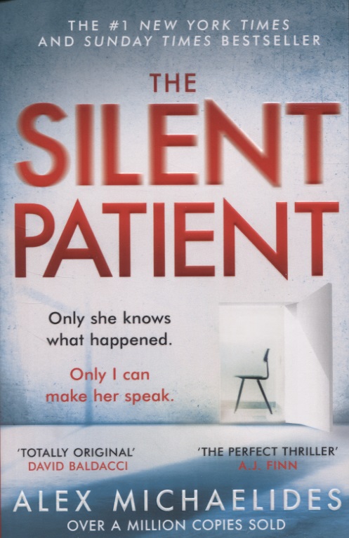 The Silent Patient celadon books book the silent patient alex michaelides