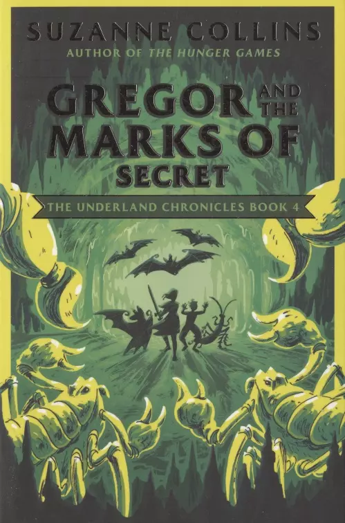 Коллинз Сьюзен - Gregor and the Marks of Secret