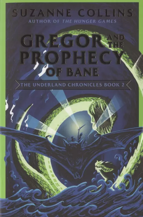 Коллинз Сьюзен - Gregor and the Prophecy of Bane
