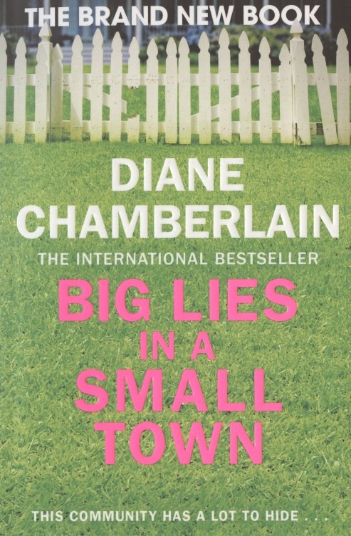 

Big Lies in a Small Town