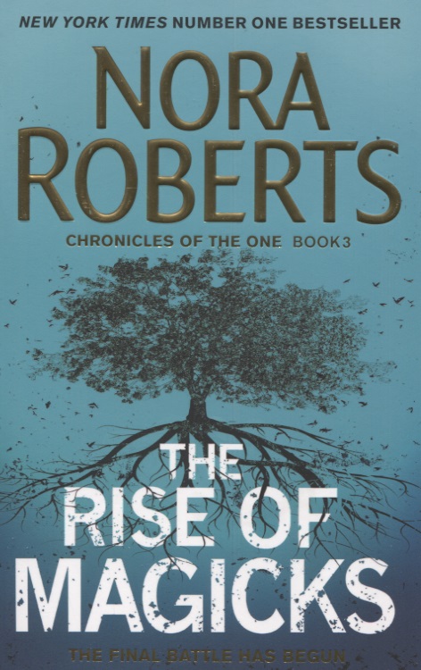 Робертс Нора The Rise of Magicks roberts n the rise of magicks
