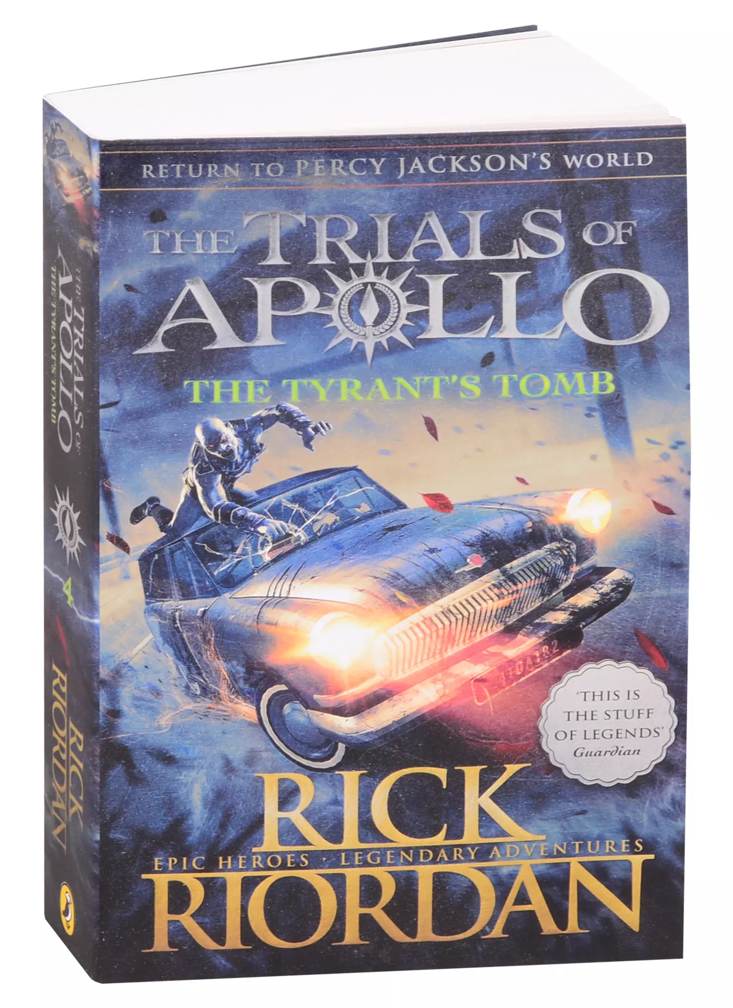 Riordan Rick - The Trials of Apollo. The Tyrant's Tomb