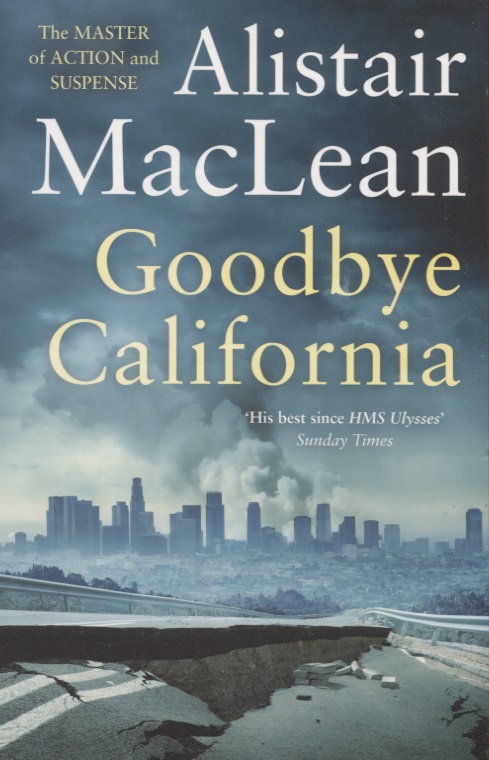 цена MacLean Alistair Goodbye California