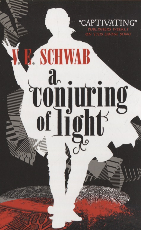 цена Schwab Victoria Elizabeth A Conjuring of Light