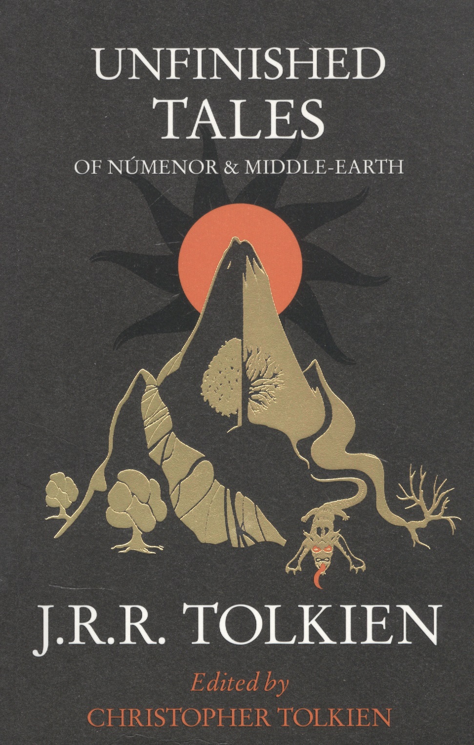 Толкин Джон Рональд Руэл Unfinished Tales: Of Numenor and Middle-Earth цена и фото